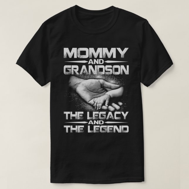 Camiseta MOMMY Y GRANDSON La Leyenda y el Legado T-shi (Diseño del anverso)