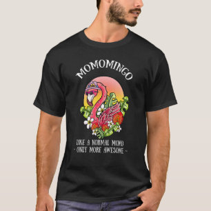Camiseta Momomingo Momo Flamingo Madre Mamá 1