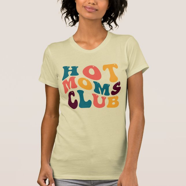 Camiseta Moms Caliente Club Groovy Retro Vibes de verano Tr (Anverso)