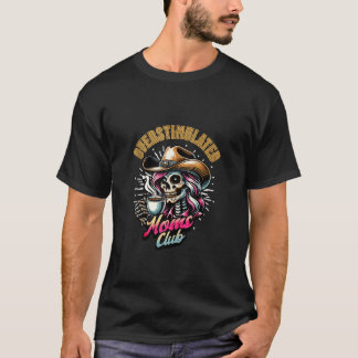 Camiseta Moms Club Cowgirl Skeleton Funny Mo