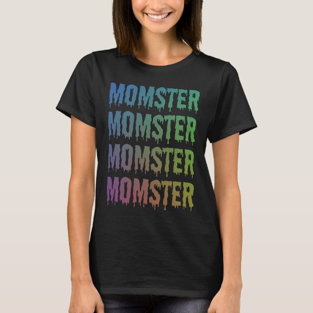Camiseta Momster Dripping Font Generic Halloween Costume (Anverso)