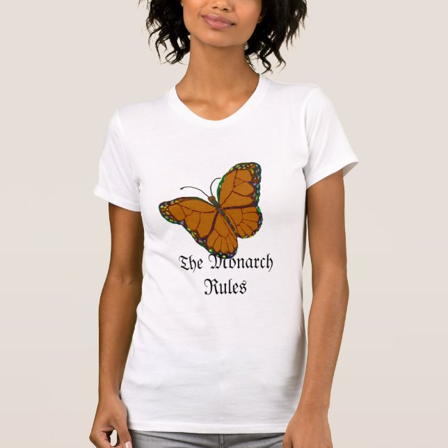 Camiseta Monarca de la mariposa, las reglas del monarca (Anverso)