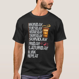 Camiseta Monday Coffee Friday Wine     Week   Party Jokes
