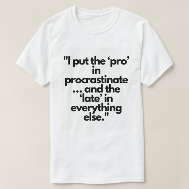 Camiseta #MondayMood #FunnyWorkTShirt #SarcasticTee #Lazy (Diseño del anverso)