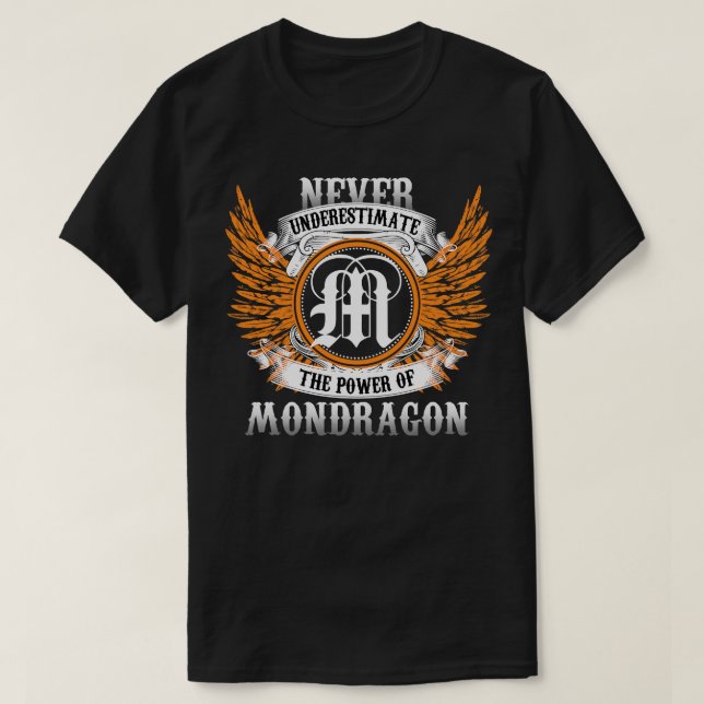Camiseta Mondragon Name Shirt Nunca Subestima El Poder (Diseño del anverso)