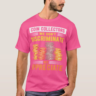 Camiseta Monedas de colección de monedas numismatistas que 