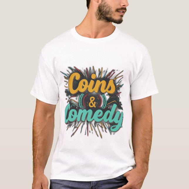 Camiseta monedas y comedia (Anverso)