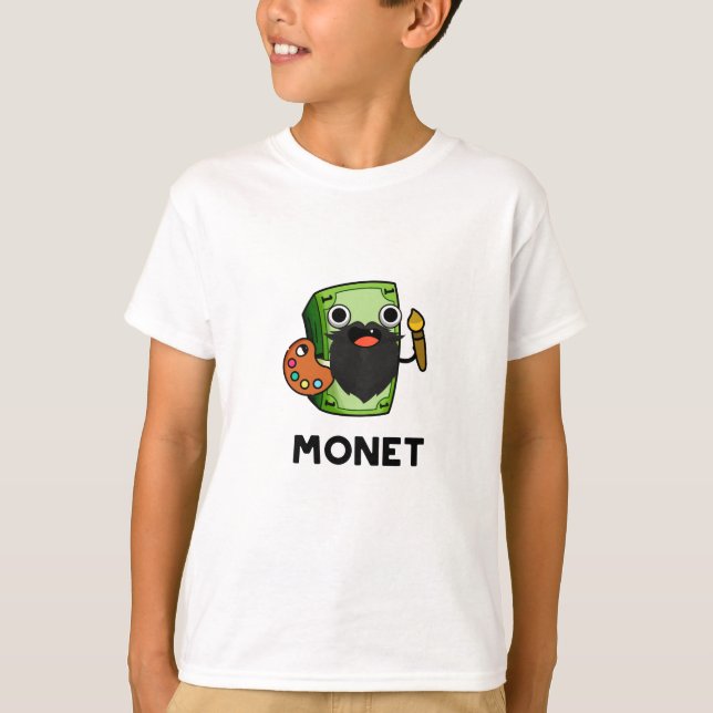 Camiseta Monet Cute Artite Money Pun (Anverso)