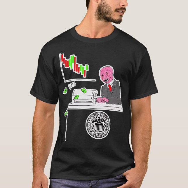 Camiseta Money Printer Go Brrr Meme  (Anverso)
