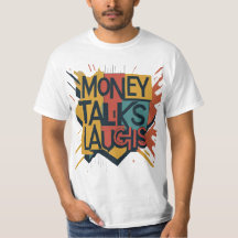 Money Talks Laughs