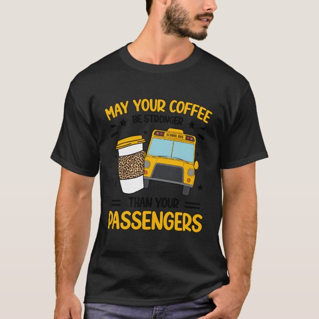 Camiseta Monitor de autobús escolar Monitor de café (Anverso)