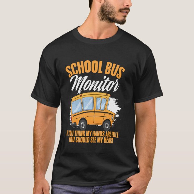 Camiseta Monitor de Autobús Mis Manos Están Llenas Asistent (Anverso)