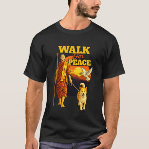 Camiseta Monjes Caminando por la Paz y Aloka Perro Caminan
