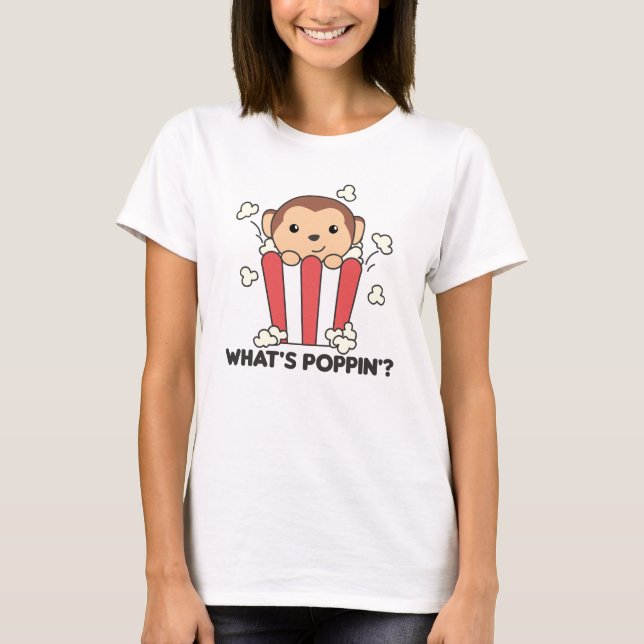 Camiseta Monkey Popcorn Whats Poppin Funny Pun (Anverso)