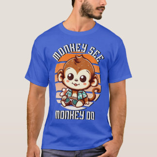 Camiseta Monkey See, Monkey Do