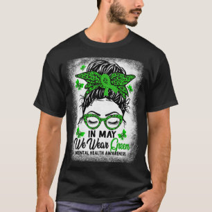 Camiseta Moño Desordenado En Mayo Usamos Verde Conciencia D