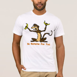 CAMISETA MONO ENOJADO NINGÚN PLÁTANO PARA USTED