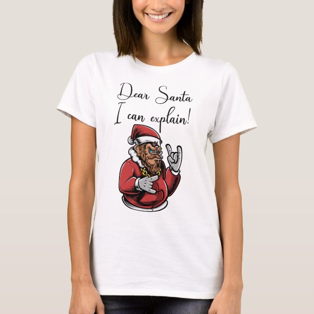 Camiseta mono gracioso querido santa que puedo explicar (Anverso)