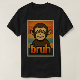 Camiseta Mono gruñón Meme “bruh” – Sarcástico Retro Diverti