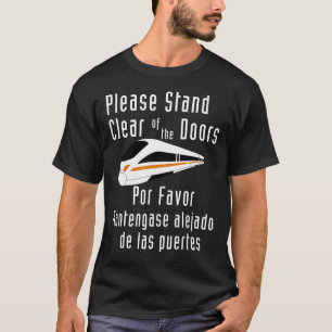 Camiseta Monorail Divertido Por Favor Manténgase Alejado De