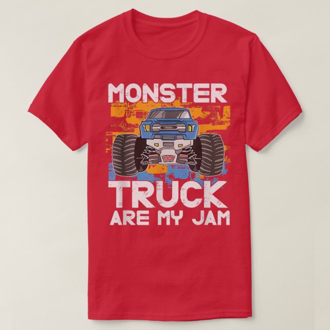 Camiseta Monster Truck Are My Jam Truck Lover Monster Truck (Diseño del anverso)