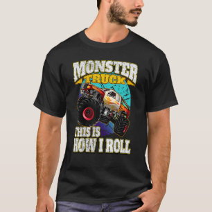 Camiseta Monster Truck Así Es Como Giro