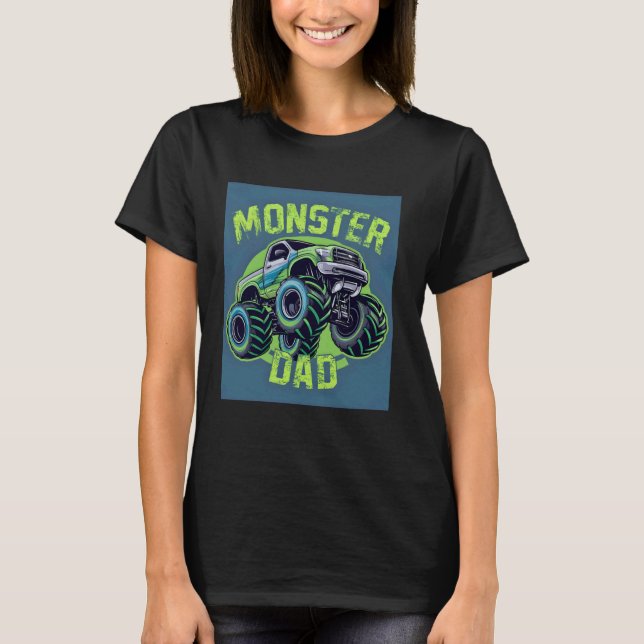 Camiseta Monster Truck Dad - Diversión a juego familiar (Anverso)