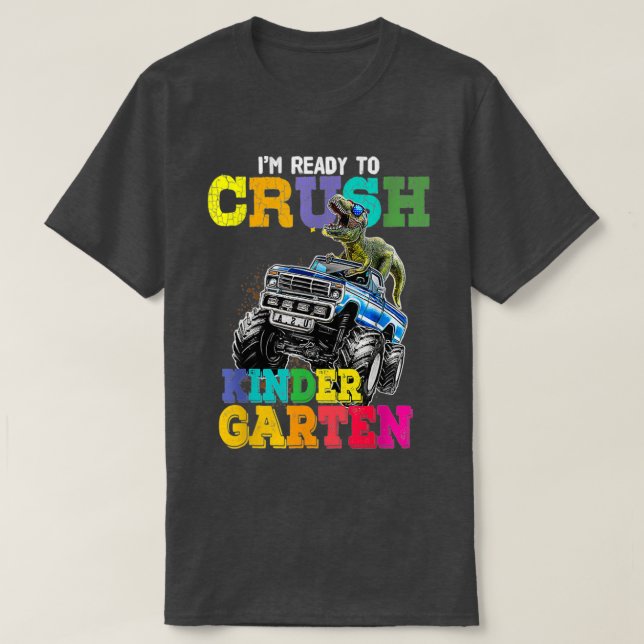 Camiseta Monster truck Dinosaur Ix27m Ready to Crush Kinder (Diseño del anverso)