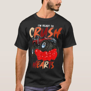 Camiseta Monster Truck I'm Ready to Crush Hearts Valentine'