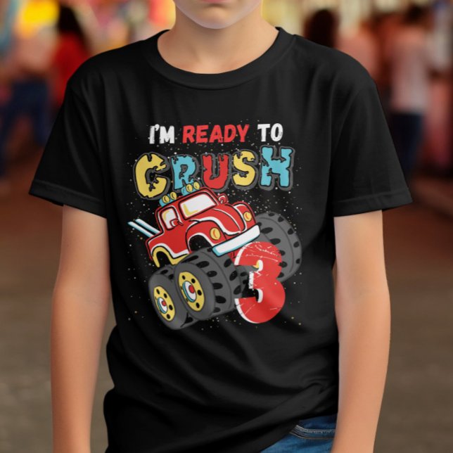 Camiseta Monster Truck tercer cumpleaños estoy listo para a (Subido por el creador)