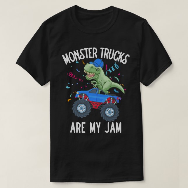 Camiseta Monster Trucks Are My Jam Funny T Rex Dinosaur Tod (Diseño del anverso)