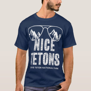 Camiseta Montaña divertida Tetones Niza Gran Teton Nacional