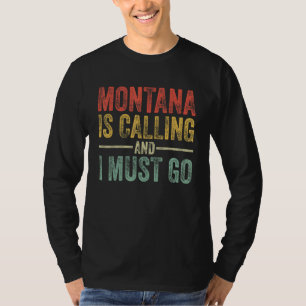Camiseta Montana está llamando y debo ir divertido estado d