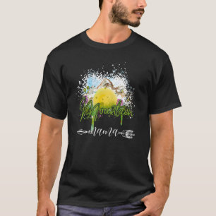 Camiseta Montaña Paisaje Mama Senderismo Madres Flores