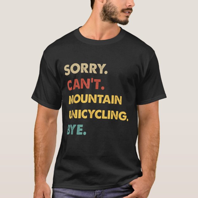 Camiseta Montaña Retro divertida lo siento no puede ser mon (Anverso)