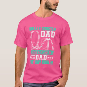 Camiseta Montaña Rusa Divertida Papá Parque Temático