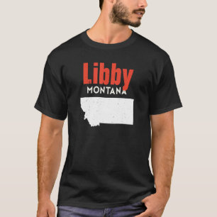 Camiseta Montana Usa State America Travel Montanan Libby