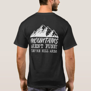 Camiseta Montañas Arent Theyre Hill Areas Cita