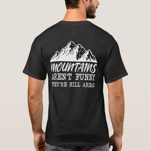 Camiseta Montañas Arent Theyre Hill Areas Cita (Reverso)