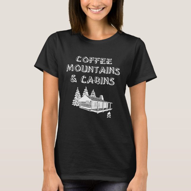 Camiseta Montañas de café Cabinas Camping Tema (Anverso)