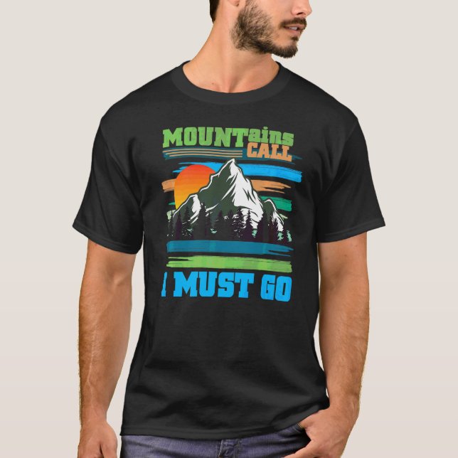 Camiseta Montañas llaman a los amantes de la naturaleza aca (Anverso)