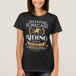 Camiseta Montar a caballo del pronóstico del fin de semana