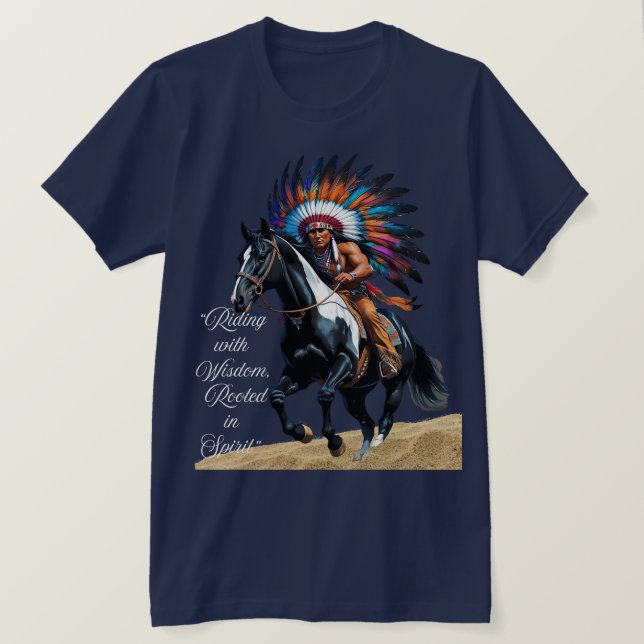 Camiseta Montar con sabiduría, arraigado en espíritu” (Anverso del diseño)