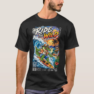 Camiseta Montar lo Salvaje – Cocodrilo Surfista