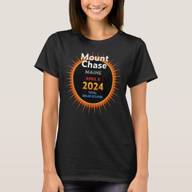 Camiseta Monte Chase Maine ME Eclipse solar total 2024 2 (Anverso)