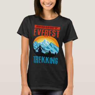 Camiseta Monte Everest Trekking Mountain Hiker Climb Nepal