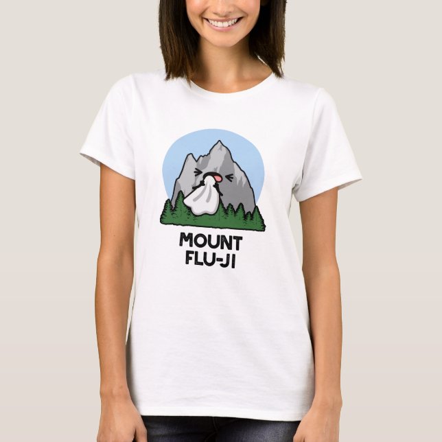 Camiseta Monte Flu-ji Funny Mountain Pun (Anverso)