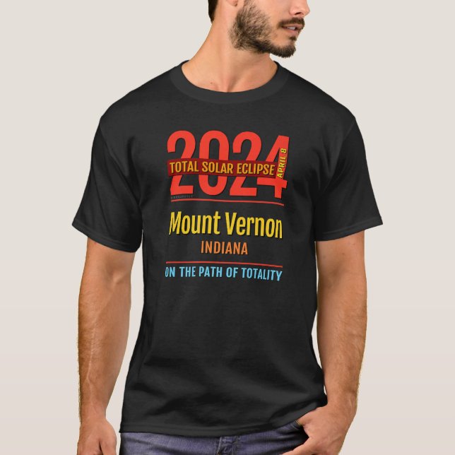 Camiseta Monte Vernon Indiana EN Eclipse Solar Total 2024 (Anverso)