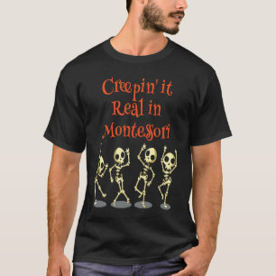 Camiseta Montessori Creepin' it Real HALLOWEEN School Teach