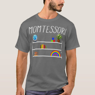 Camiseta Montessori Love Montessori Montessori Docente